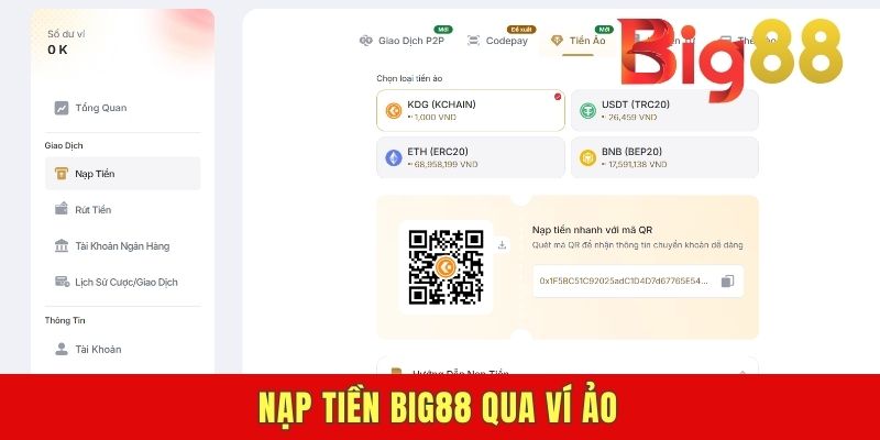 Nạp tiền BIG88 qua ví ảo